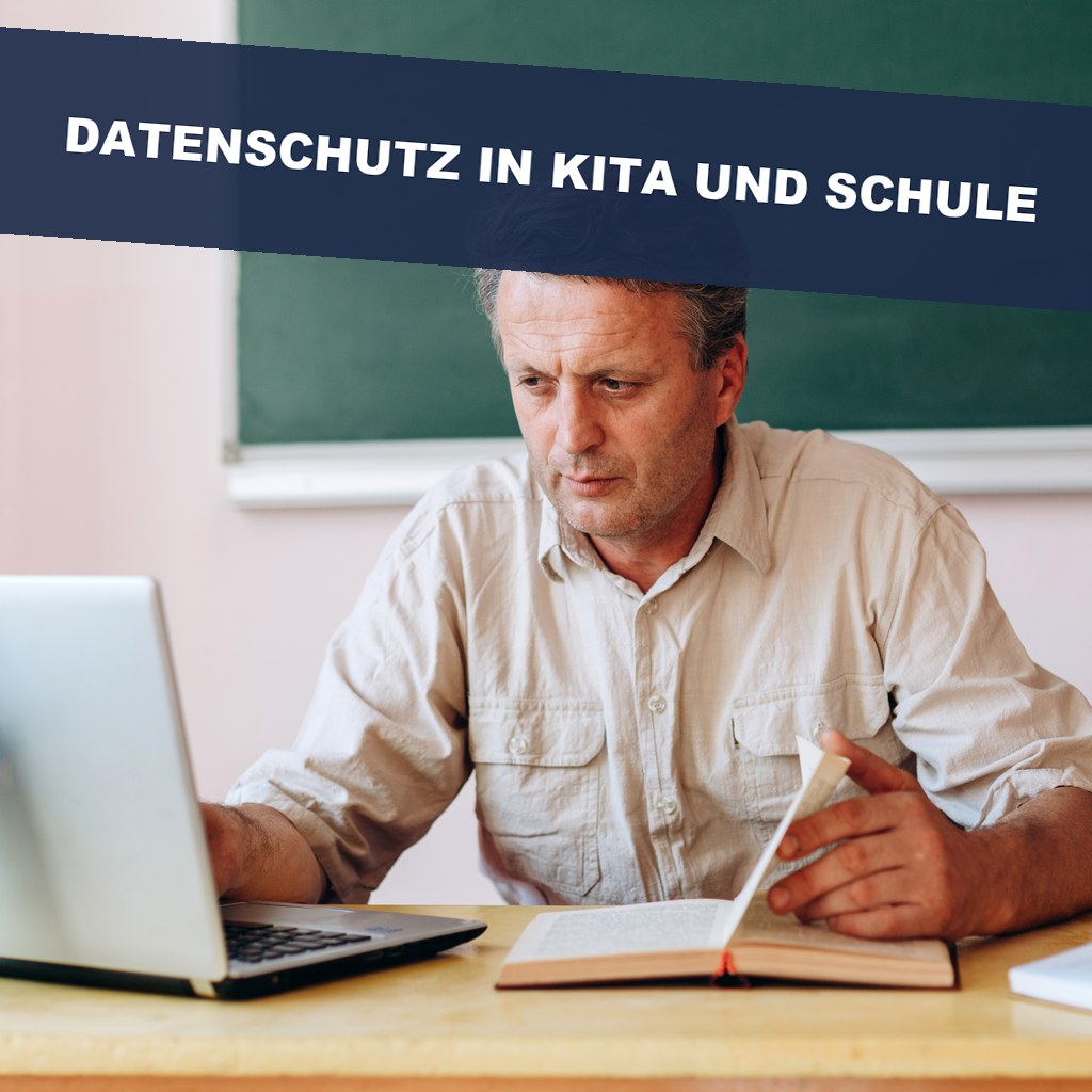 Datenschutz in Kita und Schule: Fotos, Messenger, Portfolio