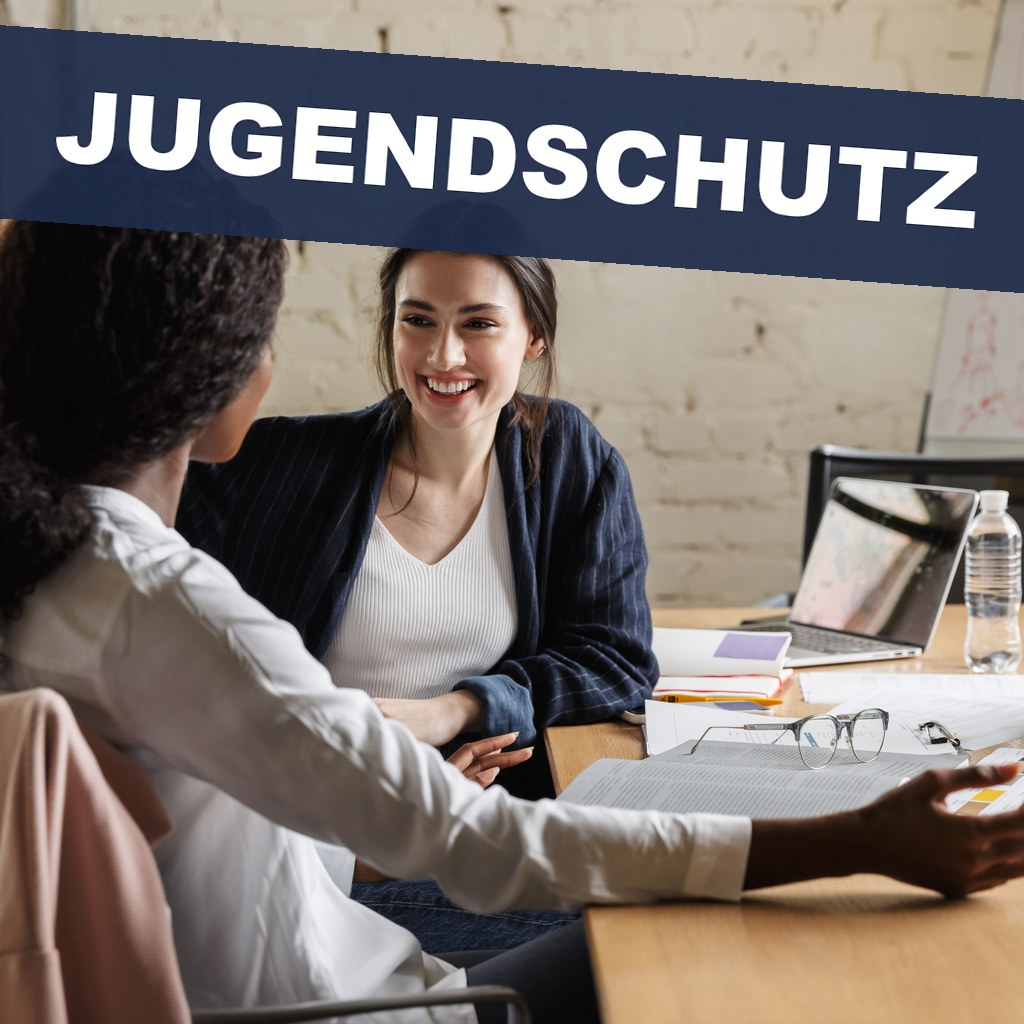 Jugendschutz - was Sie abgeben, gestatten und aushängen müssen